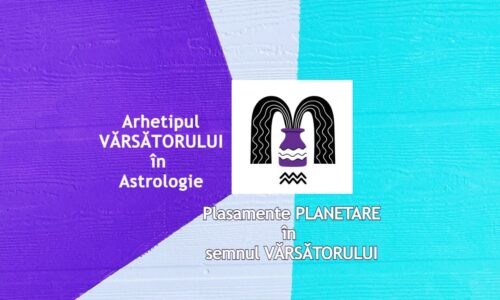 Arhetipul VĂRSĂTORULUI în Astrologie